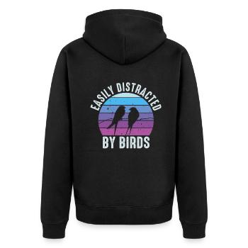 Easily Distracted By Birds Bird Lover - Unisex Premium Organic Zip Hoodie - black - Back - Nico (187cm)