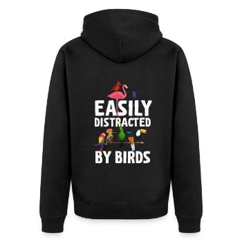 Easily Distracted By Birds Bird Lover - Unisex Premium Organic Zip Hoodie - black - Back - Nico (187cm)