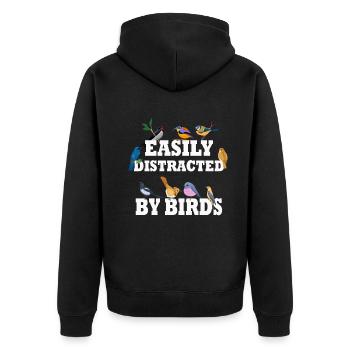 Easily Distracted By Birds Bird Lover - Unisex Premium Organic Zip Hoodie - black - Back - Nico (187cm)