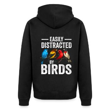 Easily Distracted By Birds Bird Lover - Unisex Premium Organic Zip Hoodie - black - Back - Nico (187cm)