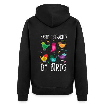 Easily Distracted By Birds Bird Lover - Unisex Premium Organic Zip Hoodie - black - Back - Nico (187cm)