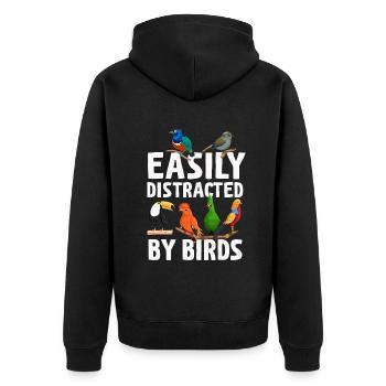 Easily Distracted By Birds Bird Lover - Unisex Premium Organic Zip Hoodie - black - Back - Nico (187cm)