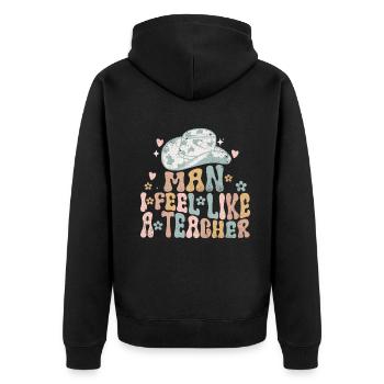 Mann, ich fühle mich wie ein Lehrer - Unisex Premium Bio Zip Hoodie - Schwarz - Hinten - Nico (187cm)