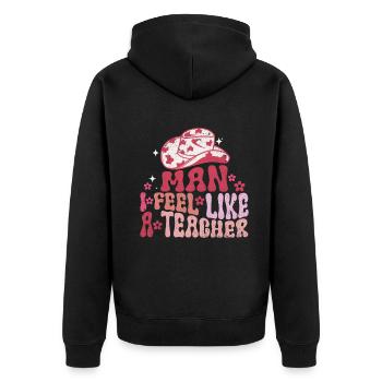 Mann, ich fühle mich wie ein Lehrer - Unisex Premium Bio Zip Hoodie - Schwarz - Hinten - Nico (187cm)