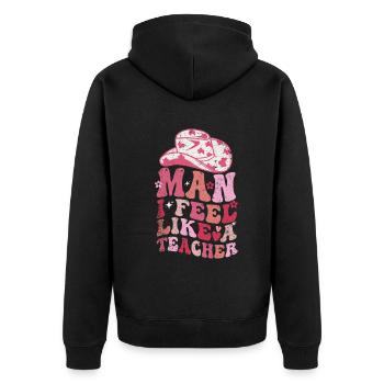 Mann, ich fühle mich wie ein Lehrer - Unisex Premium Bio Zip Hoodie - Schwarz - Hinten - Nico (187cm)