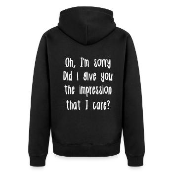 Pardon. Est-ce que je vous ai donné l’impression - Veste à capuche bio Premium Unisexe - noir - Dos - Nico (187cm)