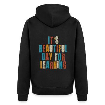 Es ist ein schöner Tag zum Lernen - Unisex Premium Bio Zip Hoodie - Schwarz - Hinten - Nico (187cm)
