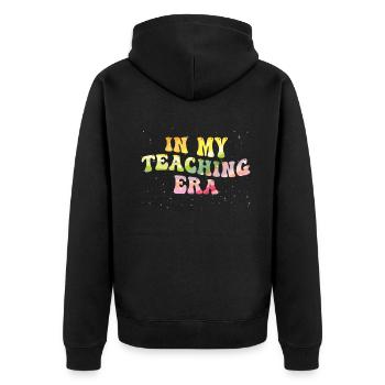 In My Teaching Era Teaching - Unisex Premium Organic Zip Hoodie - black - Back - Nico (187cm)
