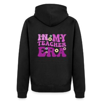 In My Teaching Era Teaching - Unisex Premium Organic Zip Hoodie - black - Back - Nico (187cm)