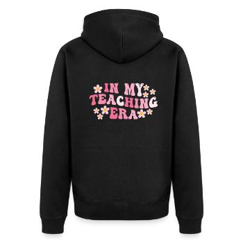 In My Teaching Era Teaching - Unisex Premium Organic Zip Hoodie - black - Back - Nico (187cm)