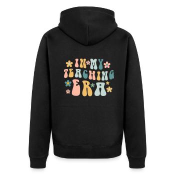 In My Teaching Era Teaching - Unisex Premium Organic Zip Hoodie - black - Back - Nico (187cm)