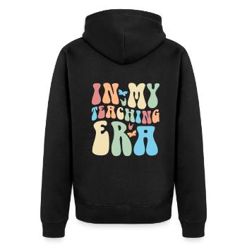 In My Teaching Era Teaching - Unisex Premium Organic Zip Hoodie - black - Back - Nico (187cm)