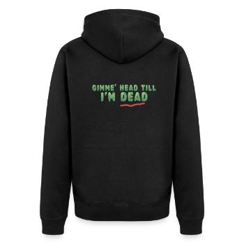 Gimme Head Till I'm Dead 80er Jahre Liebhaber - Unisex Premium Bio Zip Hoodie - Schwarz - Hinten - Nico (187cm)