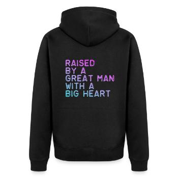 Aufgezogen von einem großen Mann mit einem großen Herzen Vatertag - Unisex Premium Bio Zip Hoodie - Schwarz - Hinten - Nico (187cm)