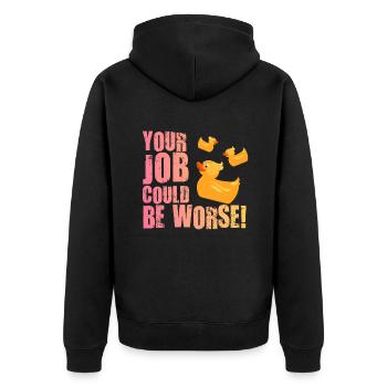 Your Job Could Be Worse Toilet Paper Workplace - Unisex Premium Organic Zip Hoodie - black - Back - Nico (187cm)
