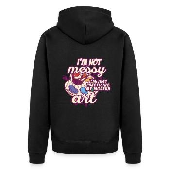 Ich bin kein unordentlicher Spaß Moderne Kunst Gemälde - Unisex Premium Bio Zip Hoodie - Schwarz - Hinten - Nico (187cm)