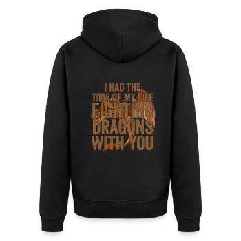 I Had The Time Of My Life Fighting Dragons - Unisex Premium Organic Zip Hoodie - black - Back - Nico (187cm)
