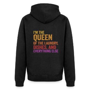 Königin der Wäsche, des Geschirrs und alles andere - Unisex Premium Bio Zip Hoodie - Schwarz - Hinten - Nico (187cm)