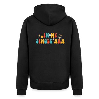 In My Single Era Funny Single Life - Unisex Premium Organic Zip Hoodie - black - Back - Nico (187cm)