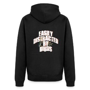 Easily Distracted By Birds Bird Lover - Unisex Premium Organic Zip Hoodie - black - Back - Nico (187cm)