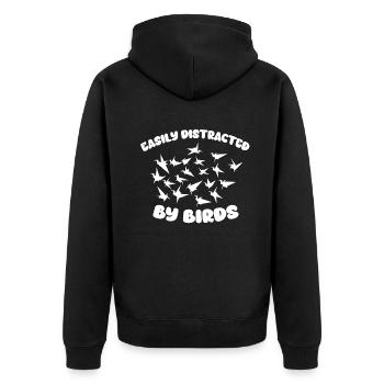 Easily Distracted By Birds Bird Lover - Unisex Premium Organic Zip Hoodie - black - Back - Nico (187cm)