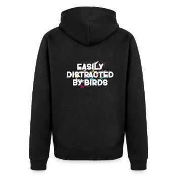 Easily Distracted By Birds Bird Lover - Unisex Premium Organic Zip Hoodie - black - Back - Nico (187cm)