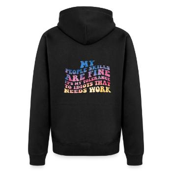 Meine sozialen Fähigkeiten sind in Ordnung - Unisex Premium Bio Zip Hoodie - Schwarz - Hinten - Nico (187cm)