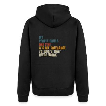 Meine sozialen Fähigkeiten sind in Ordnung - Unisex Premium Bio Zip Hoodie - Schwarz - Hinten - Nico (187cm)