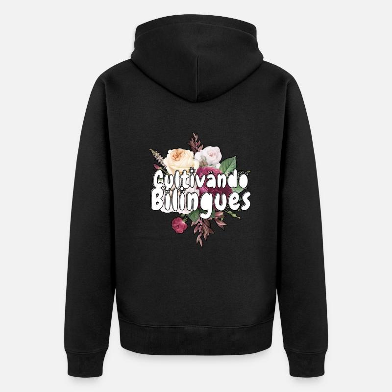 Cultivando Bilingües Spanischlehrer Bekleidung - Unisex Premium Bio Zip Hoodie - Schwarz