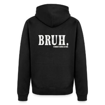 Bruh Formerly Known As Mom - Unisex Premium Organic Zip Hoodie - black - Back - Nico (187cm)
