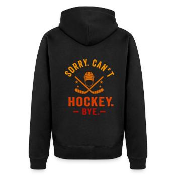Sorry Can't Hockey Bye Hockey Lover - Unisex Premium Organic Zip Hoodie - black - Back - Nico (187cm)