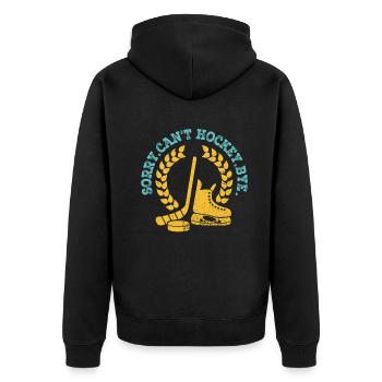 Sorry Can't Hockey Bye Hockey Lover - Unisex Premium Organic Zip Hoodie - black - Back - Nico (187cm)