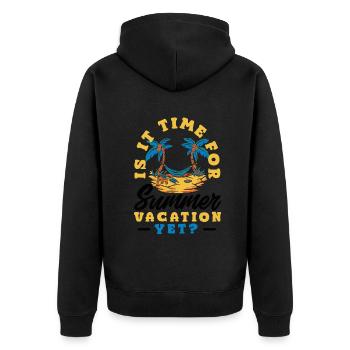 Is it Time Yet? Holiday Enthusiast - Unisex Premium Bio Zip Hoodie - Schwarz - Hinten - Nico (187cm)