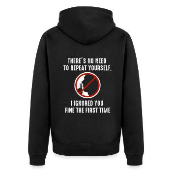 There's No Need To Repeat Yourself - Unisex Premium Organic Zip Hoodie - black - Back - Nico (187cm)
