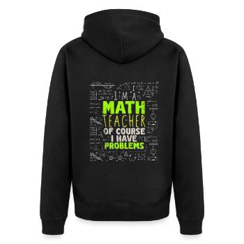 Ich bin ein Mathelehrer Natürlich habe ich - Unisex Premium Bio Zip Hoodie - Schwarz - Hinten - Nico (187cm)