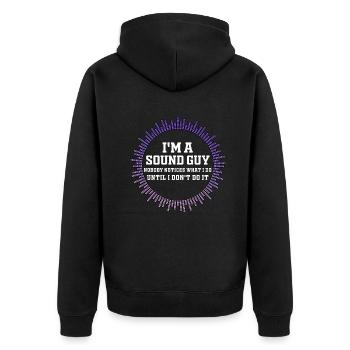 Sound Guy Not A Magician - Unisex Premium Organic Zip Hoodie - black - Back - Nico (187cm)