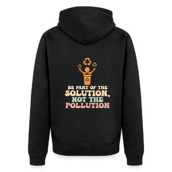 No Littering Anti Littering Earth Day - Unisex Premium Organic Zip Hoodie - black - Back - Nico (187cm)
