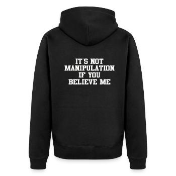 Pas de manipulation si vous croyez - Veste à capuche bio Premium Unisexe - noir - Dos - Nico (187cm)