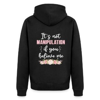 Pas de manipulation si vous croyez - Veste à capuche bio Premium Unisexe - noir - Dos - Nico (187cm)