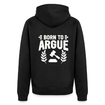 Born To Argue Judge Advocate Attorney - Unisex Premium Organic Zip Hoodie - black - Back - Nico (187cm)