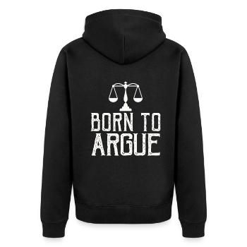 Born To Argue Judge Advocate Attorney - Unisex Premium Organic Zip Hoodie - black - Back - Nico (187cm)