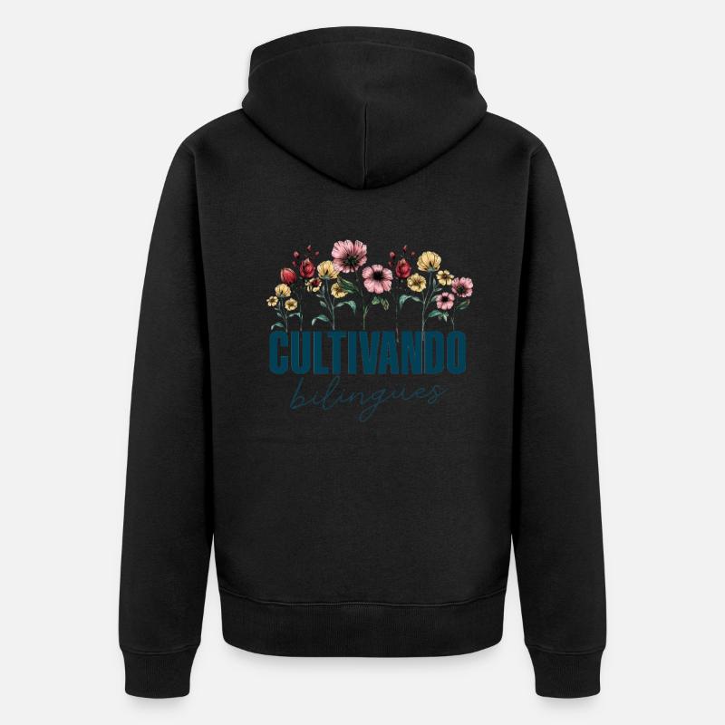 Cultivando Bilingües Spanischlehrer - Unisex Premium Bio Zip Hoodie - Schwarz