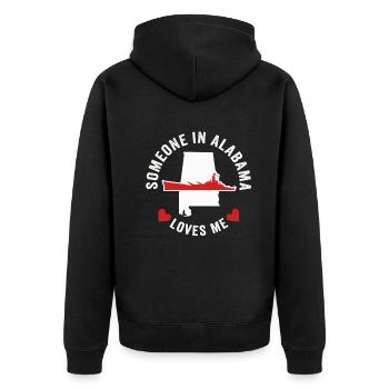 Someone In Alabama Loves Me - Unisex Premium Organic Zip Hoodie - black - Back - Nico (187cm)