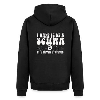 Ich will ein Schwa sein, der nie gestresst ist - Unisex Premium Bio Zip Hoodie - Schwarz - Hinten - Nico (187cm)
