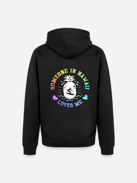 Quelqu’un à Hawaï m’aime - Veste à capuche bio Premium Unisexe - noir
