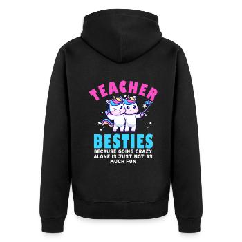 Les meilleurs amis des enseignants parce qu'ils deviennent fous - Veste à capuche bio Premium Unisexe - noir - Dos - Nico (187cm)