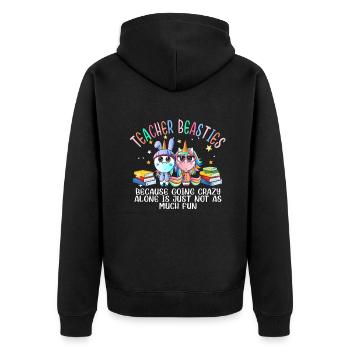 Les meilleurs amis des enseignants parce qu’ils deviennent fous - Veste à capuche bio Premium Unisexe - noir - Dos - Nico (187cm)