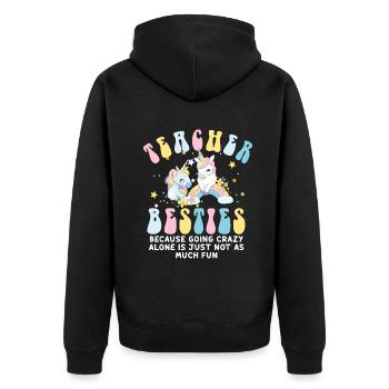 Les meilleurs amis des enseignants parce qu'ils deviennent fous - Veste à capuche bio Premium Unisexe - noir - Dos - Nico (187cm)