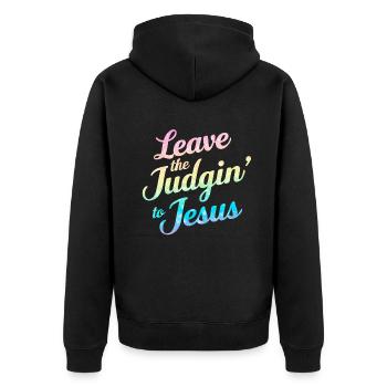 Leave The Judgin' To Jesus - Unisex Premium Organic Zip Hoodie - black - Back - Nico (187cm)