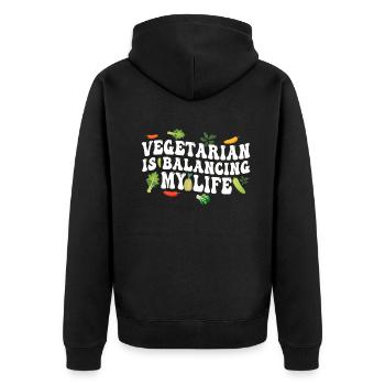 Vegetarian Balancing My Life - Unisex Premium Organic Zip Hoodie - black - Back - Nico (187cm)
